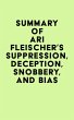 Summary of Ari Fleischer's Suppression,... - Bild 1