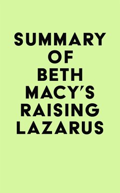 Summary of Beth Macy's Raising Lazarus (eBook, ePUB) - IRB Media