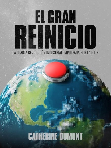 El gran reinicio (eBook, ePUB) El gran reinicio (eBook, ePUB)