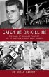 Catch Me Or Kill Me (eBook, ePUB) - Bild 1