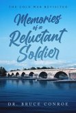Memories of a Reluctant Soldier: (eBook, ePUB)