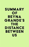 Summary of Reyna Grande's The Distance Between Us (eBook, ePUB)