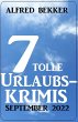 7 tolle Urlaubskrimis September 2022... - Bild 1