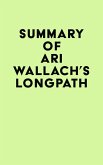 Summary of Ari Wallach's Longpath (eBook, ePUB)