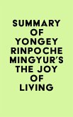 Summary of Yongey Rinpoche Mingyur's The Joy of Living (eBook, ePUB)