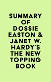 Summary of Dossie Easton & Janet W. Hardy's The New Topping Book (eBook, ePUB)