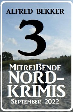 Cover 3 Mitreißende Nordkrimis September 2022 (eBook, ePUB)