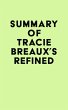 Summary of Tracie Breaux's Refined... - Bild 1