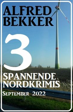 Cover 3 Spannende Nordkrimis September 2022 (eBook, ePUB)