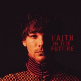 Faith In The Future(Deluxe)