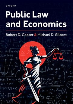 Public Law and Economics (eBook, PDF) - Cooter, Robert; Gilbert, Michael