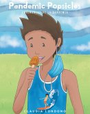 Pandemic Popsicles (eBook, ePUB)
