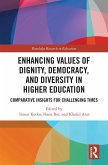 Enhancing Values of Dignity, Democracy, and Diversity in Higher Education (eBook, PDF)