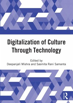 Digitalization of Culture Through Technology (eBook, PDF) Cover Digitalization of Culture Through Technology (eBook, PDF)