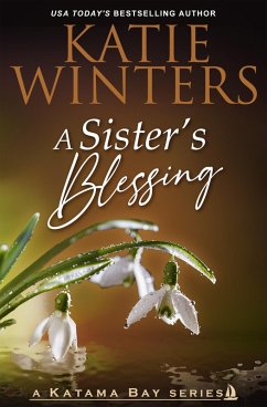 A Sister's Blessing (A Katama Bay Series, #10) (eBook, ePUB) - Winters, Katie