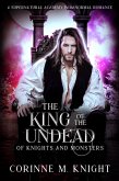 The King of the Undead (Of Knights and Monsters, #2) (eBook, ePUB)