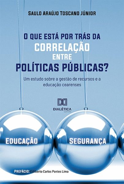 O que está por trás da correlação entre políticas públicas? (eBook, ePUB)