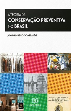 Cover A Teoria da Conservação Preventiva no Brasil (eBook, ePUB)