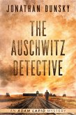 The Auschwitz Detective (Adam Lapid Mysteries, #6) (eBook, ePUB)