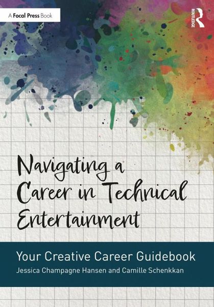 Navigating a Career in Technical Entertainment (eBook, PDF)