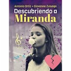 Descubriendo a Miranda (eBook, ePUB)