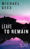 Leave to Remain (A Teresa Da Silva novel, #2) (eBook, ePUB)