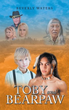 Toby and BearPaw (eBook, ePUB) - Waters, Beverly