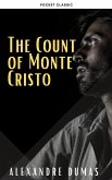 The Count of Monte Cristo (eBook, ePUB)