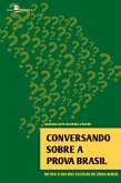 Conversando sobre a Prova Brasil (eBook, ePUB)