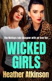 Wicked Girls (eBook, ePUB) Wicked Girls (eBook, ePUB)
