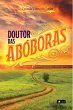 Doutor das abo´boras (eBook, ePUB) - Bild 1