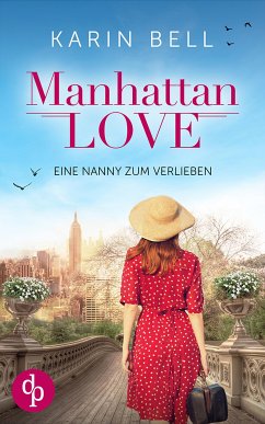 Manhattan Love (eBook, ePUB) - Bell, Karin