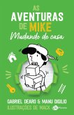 As aventuras de Mike: mudando de casa (eBook, ePUB)