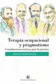 Terapia ocupacional y pragmatismo (eBook, ePUB)
