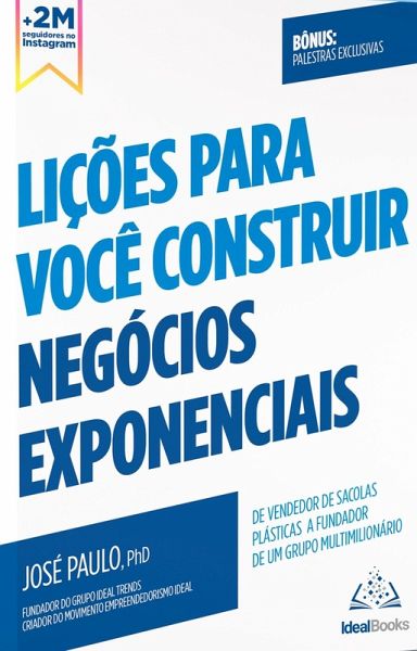 Lições para você construir negócios exponenciais (eBook, ePUB) Lições para você construir negócios exponenciais (eBook, ePUB)