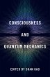 Consciousness and Quantum Mechanics... - Bild 1