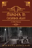 Murder in Cucumber Alley (eBook, ePUB)