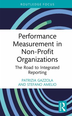 Performance Measurement in Non-Profit Organizations (eBook, PDF) - Gazzola, Patrizia; Amelio, Stefano