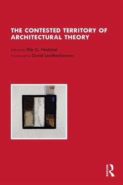 Cover The Contested Territory of Architectural Theory (eBook, ePUB)
