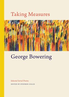 Taking Measures (eBook, ePUB) - Bowering, George