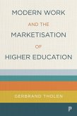 Modern Work and the Marketisation of Higher Education (eBook, ePUB)