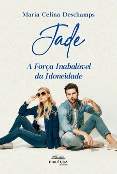 Jade (eBook, ePUB) - Deschamps, Maria Celina