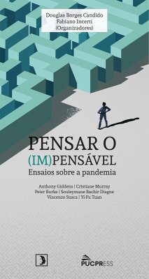 Pensar o (Im)pensável (eBook, ePUB) - Incerti, Fabiano; Candido, Douglas Borges