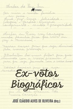 Ex-votos biográficos (eBook, ePUB) - Oliveira, José Cláudio Alves de