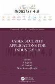Cyber Security Applications for Industry 4.0 (eBook, ePUB)