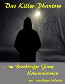 Das Killerphantom im Brockdorfer Forst (eBook, ePUB)