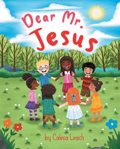 Dear Mister Jesus (eBook, ePUB) - Leach, Calesa