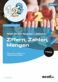 Mein Erste-Klasse-Lapbook: Ziffern, Zahlen, Mengen (eBook, PDF)
