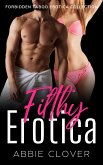 Filthy Erotica (eBook, ePUB)