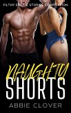Naughty Shorts (eBook, ePUB)